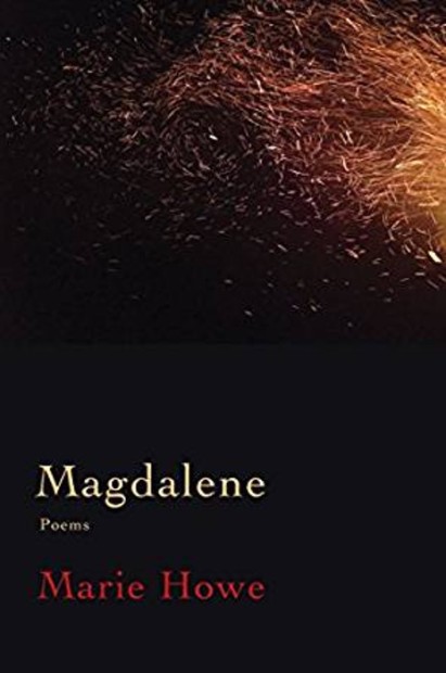 Magdalene by Marie Howe